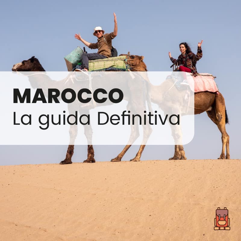 guida definitiva al viaggio in Marocco